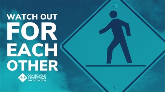 Watch Out for Each Other - Outer Banks Bicycle/Pedestrian Coalition 