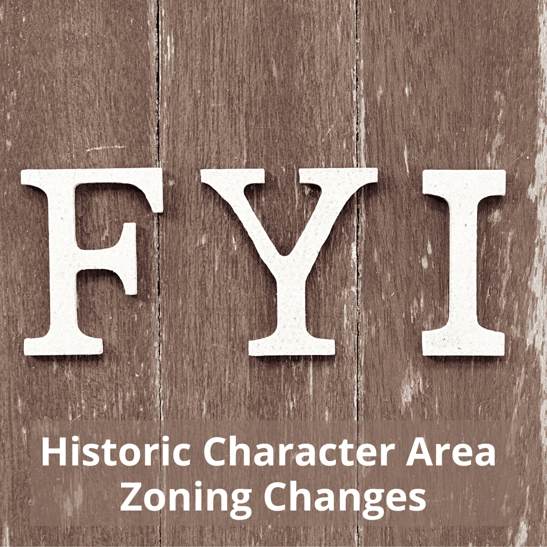 Historic Character Area Zoning Changes