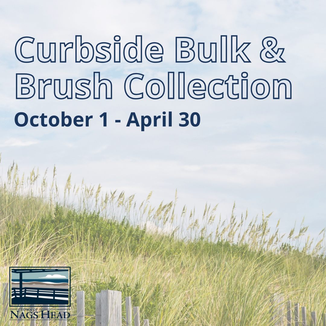 Curbside Collection of Bulk and Brush October 1 - April 30