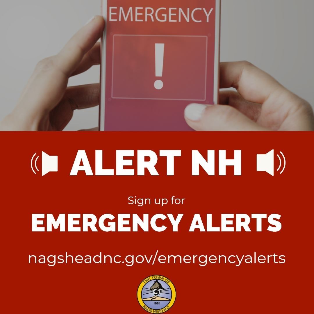 Sign Up to Receive Emergency Alerts from the Town of Nags Head 