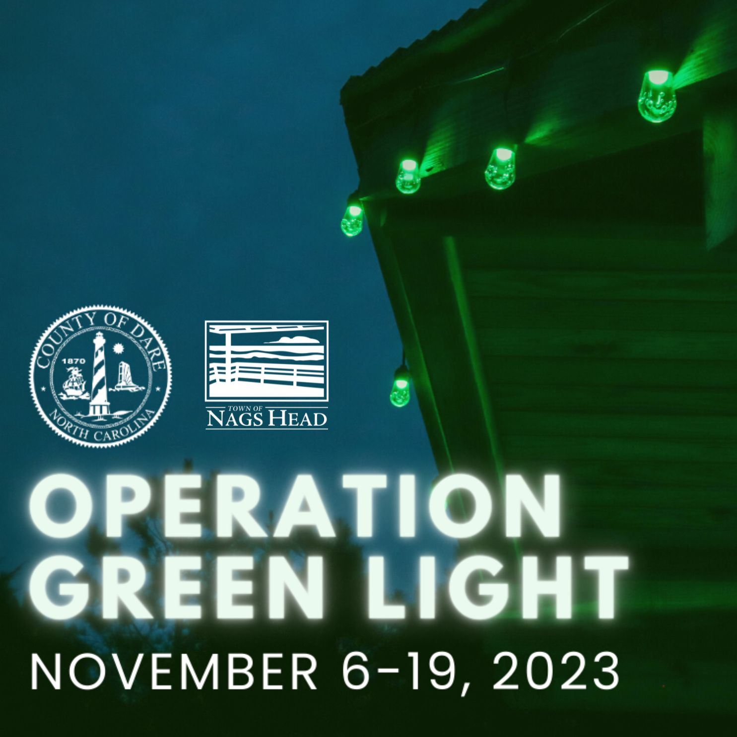 Operation Green Light November 6-19, 2023